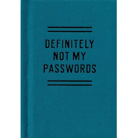 DEFINITELY NOT MY PASSWORDS - PASSWORD DIARY NEW