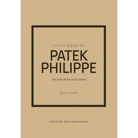 LITTLE BOOK OF PATEK PHILIPPE NEW