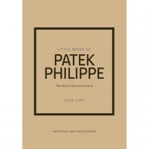 LITTLE BOOK OF PATEK PHILIPPE NEW